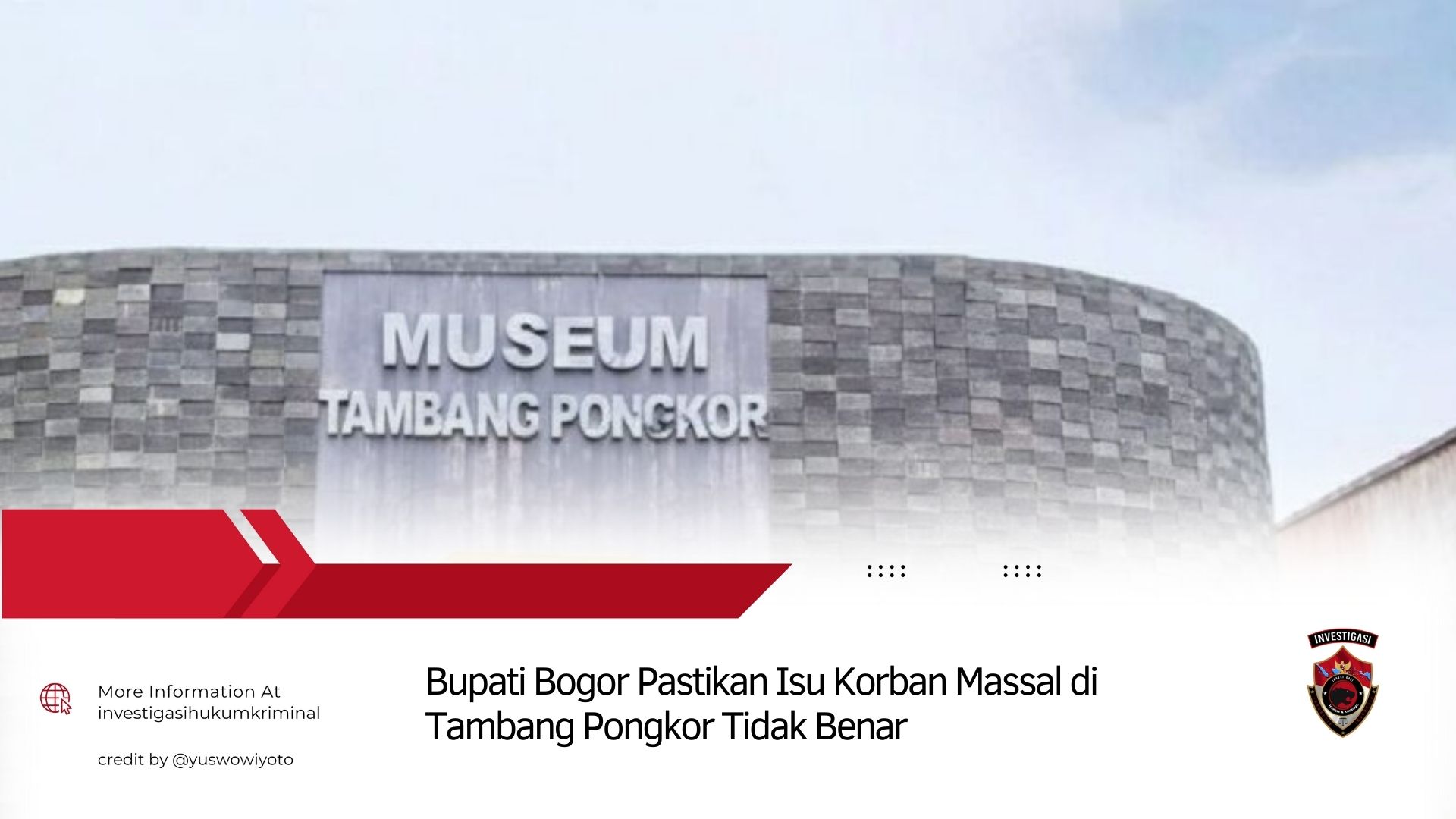 Bupati Bogor Pastikan Isu Korban Massal di Tambang Pongkor Tidak Benar&nbsp;