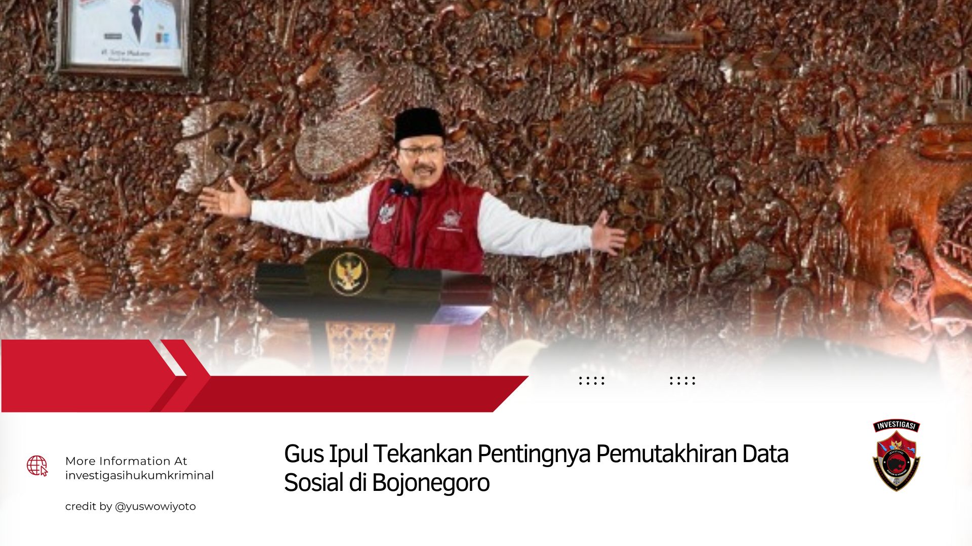 Gus Ipul Tekankan Pentingnya Pemutakhiran Data Sosial di Bojonegoro