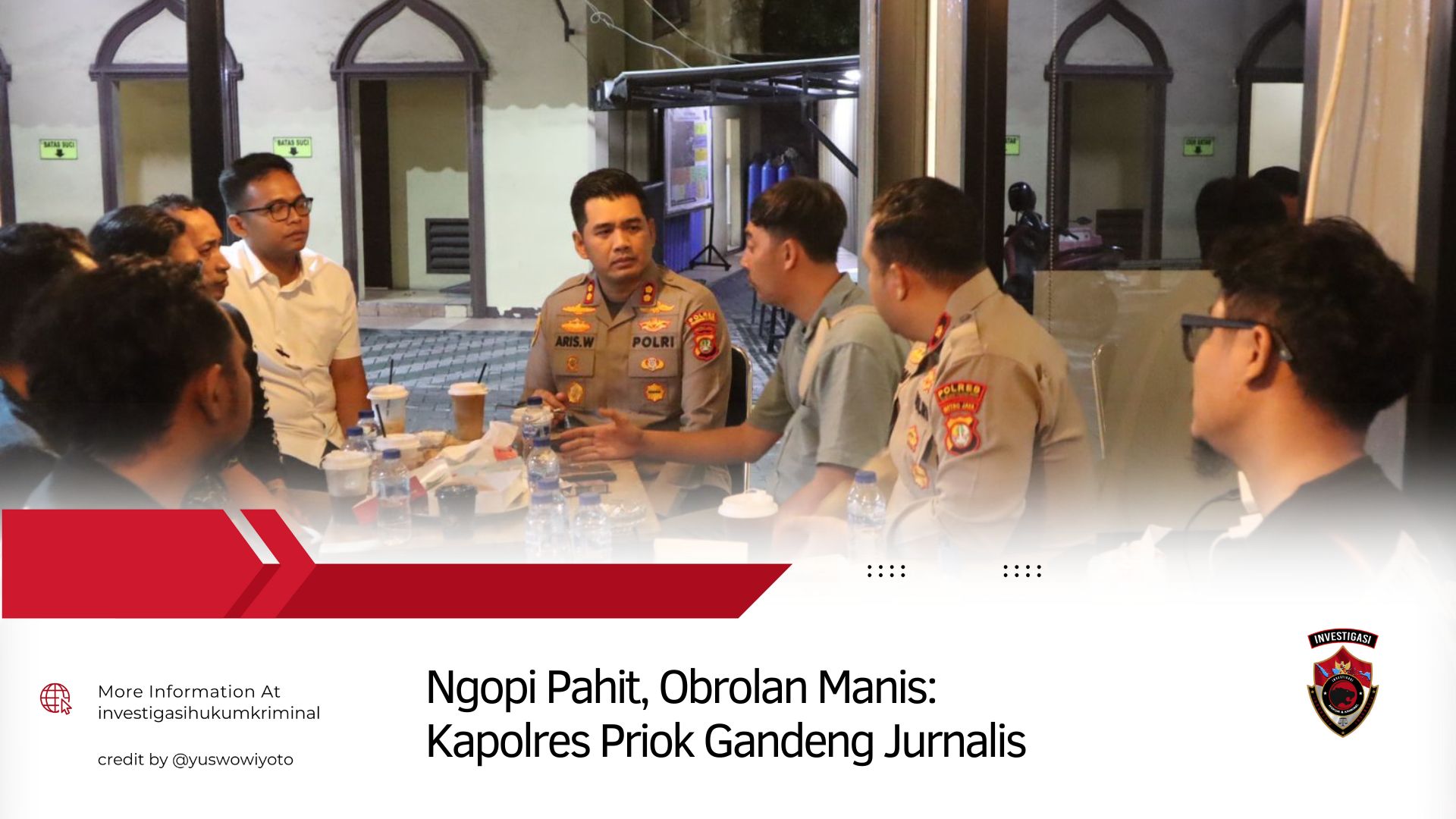“Ngobrol Santai dan Ngopi Bareng, Kapolres Priok Bersama Jurnalis”