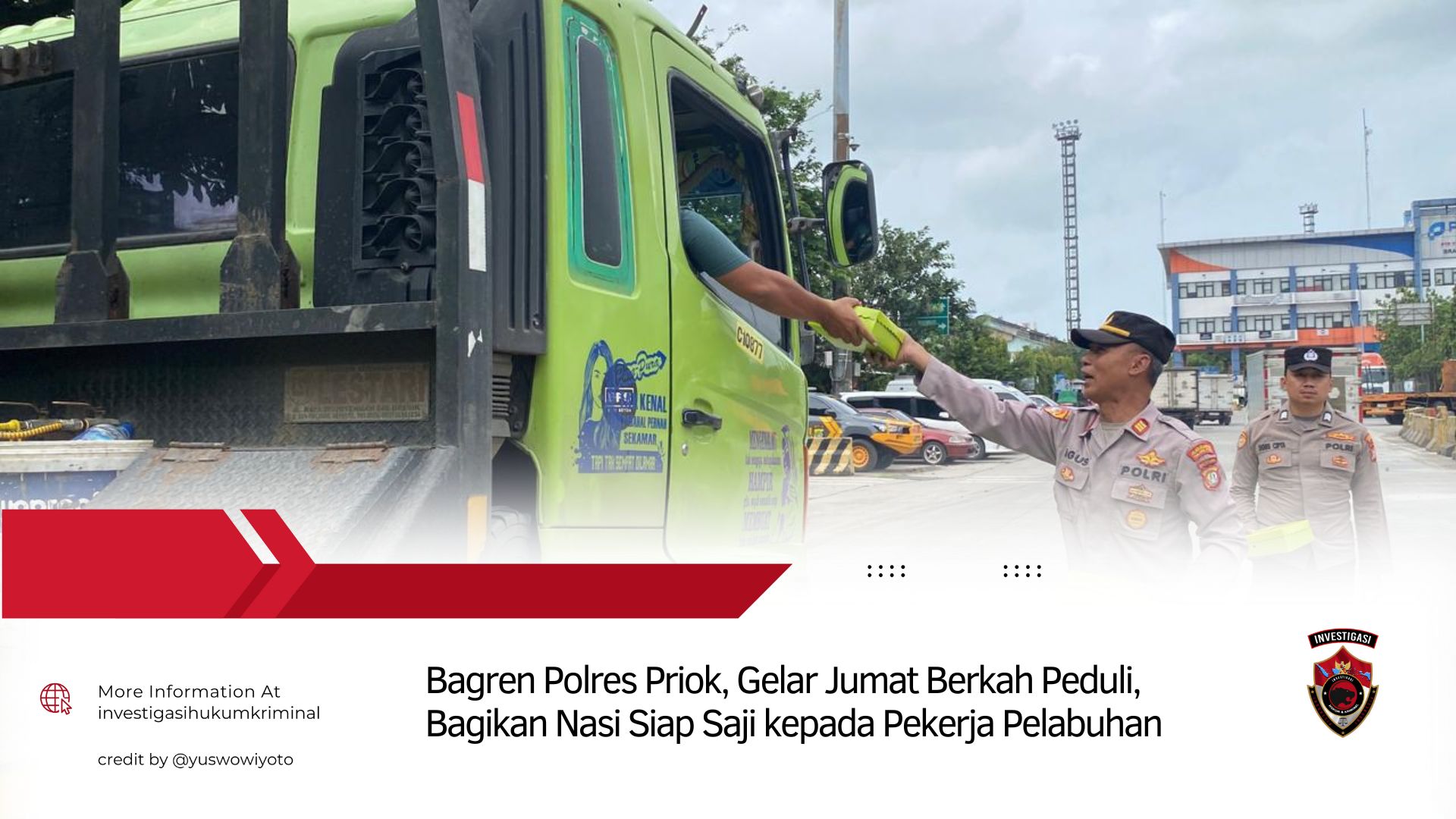 Bagren Polres Priok, Gelar Jumat Berkah Peduli, Bagikan Nasi Siap Saji kepada Pekerja Pelabuhan