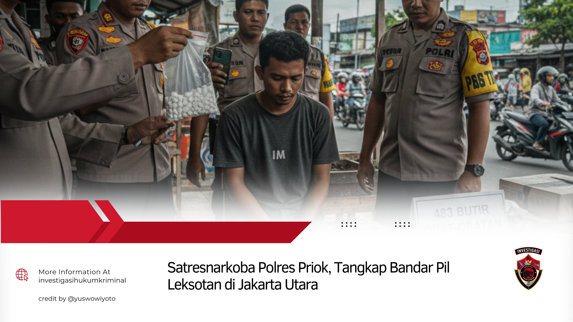 Satresnarkoba Polres Priok, Tangkap Bandar Pil Leksotan di Jakarta Utara